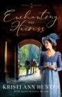 Enchanting the Heiress (Hearts on the Heath) - eBook