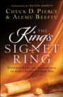 The King's Signet Ring : Understanding the Significance of God's Covenant with You - eBook