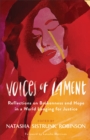 Voices of Lament : Reflections on Brokenness and Hope in a World Longing for Justice - eBook