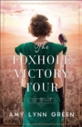 The Foxhole Victory Tour - eBook