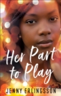 Her Part to Play : A Novel - eBook