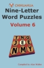 Chihuahua Nine-Letter Word Puzzles Volume 6 - Book