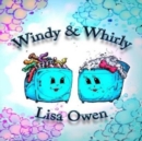 Windy and Whirly (Volume 1) - Book