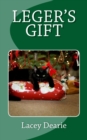 Leger's Gift : A Christmas Cat Sleuth Story - Book