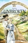 Triple Creek Ranch - Unbroken - Book
