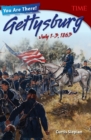 You Are There! Gettysburg, July 1 3, 1863 - Book