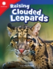 Raising Clouded Leopards - Book