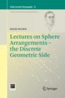 Lectures on Sphere Arrangements - the Discrete Geometric Side - Book