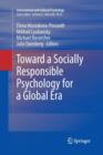 Toward a Socially Responsible Psychology for a Global Era - Book
