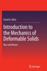 Introduction to the Mechanics of Deformable Solids : Bars and Beams - Book