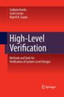 High-Level Verification : Methods and Tools for Verification of System-Level Designs - Book