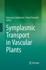 Symplasmic Transport in Vascular Plants - Book