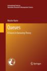 Queues : A Course in Queueing Theory - Book