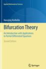 Bifurcation Theory : An Introduction with Applications to Partial Differential Equations - Book