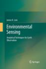 Environmental Sensing : Analytical Techniques for Earth Observation - Book
