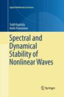 Spectral and Dynamical Stability of Nonlinear Waves - Book