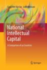 National Intellectual Capital : A Comparison of 40 Countries - Book