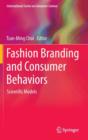 Fashion Branding and Consumer Behaviors : Scientific Models - Book
