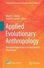 Applied Evolutionary Anthropology : Darwinian Approaches to Contemporary World Issues - eBook