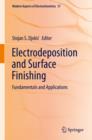 Electrodeposition and Surface Finishing : Fundamentals and Applications - Book