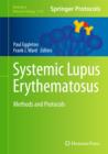 Systemic Lupus Erythematosus : Methods and Protocols - Book