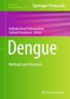 Dengue : Methods and Protocols - Book