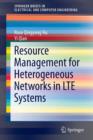 Resource Management for Heterogeneous Networks in LTE Systems - Book