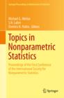 Topics in Nonparametric Statistics : Proceedings of the First Conference of the International Society for Nonparametric Statistics - eBook