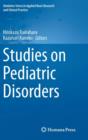 Studies on Pediatric Disorders - Book