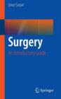 Surgery : An Introductory Guide - Book