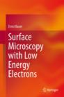 Surface Microscopy With Low Energy Electrons - Book