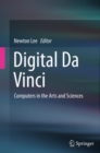Digital Da Vinci : Computers in the Arts and Sciences - eBook