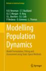 Modelling Population Dynamics : Model Formulation, Fitting and Assessment using State-Space Methods - eBook