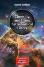 Choosing and Using Astronomical Filters - Book