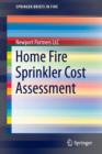 Home Fire Sprinkler Cost Assessment - Book