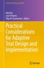 Practical Considerations for Adaptive Trial Design and Implementation - eBook