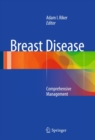 Breast Disease : Comprehensive Management - eBook