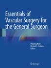 Essentials of Vascular Surgery for the General Surgeon - Book