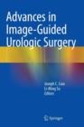 Advances in Image-Guided Urologic Surgery - Book