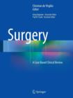 Surgery : A Case Based Clinical Review - Book