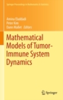 Mathematical Models of Tumor-Immune System Dynamics - eBook