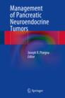 Management of Pancreatic Neuroendocrine Tumors - eBook