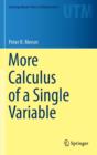 More Calculus of a Single Variable - Book