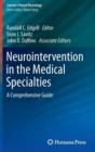 Neurointervention in the Medical Specialties : A Comprehensive Guide - Book