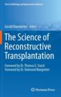 The Science of Reconstructive Transplantation - Book