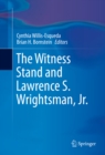 The Witness Stand and Lawrence S. Wrightsman, Jr. - eBook
