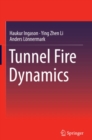 Tunnel Fire Dynamics - eBook