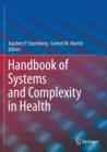 Handbook of Systems and Complexity in Health - Book