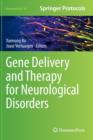 Gene Delivery and Therapy for Neurological Disorders - Book