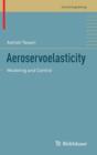 Aeroservoelasticity : Modeling and Control - Book
